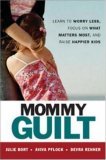Mommy Guilt