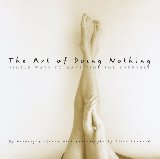 The Art of Doing Nothing