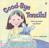 Good-bye Tonsils