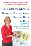 Coupon Mom’s Guide To Cutting Your Grocery Bill in Half