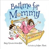 Bedtime for Mommy book